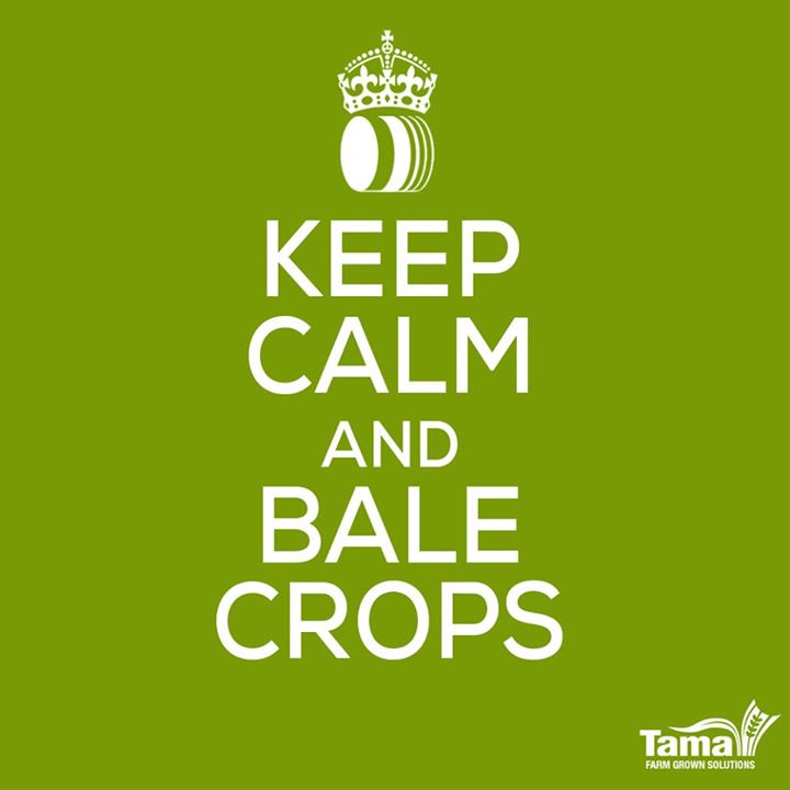 Keep calm and bale crops