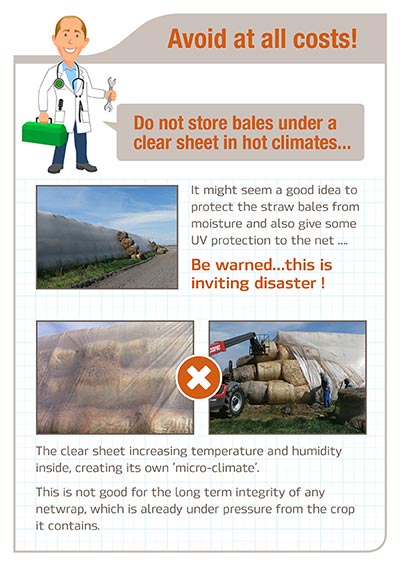 Avoid at all costs - Do not store bales under clear sheet in hot water