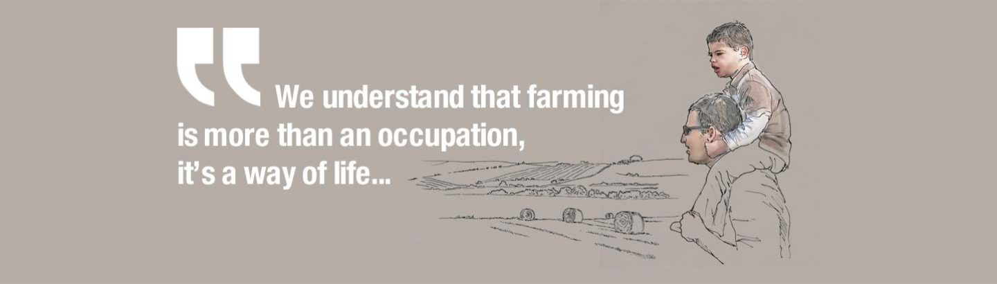 We understand that farming is more then an occupation, it's a way of life...